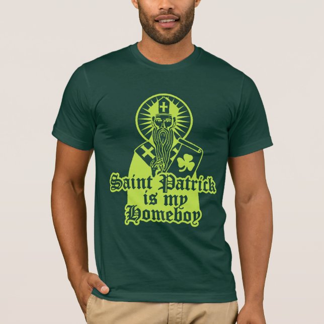 T-shirt Saint Patrick est mon Homeboy (Devant)