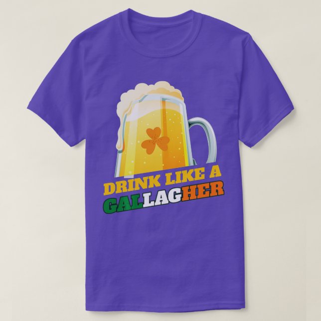 T-shirt Saint Patricks Day Boire Comme Un Gallagher (Design devant)