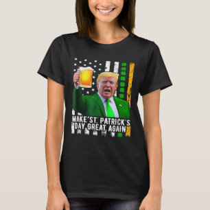 T-shirt Saint Patrick's Day Great again Funny Trump 1