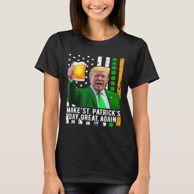 T-shirt Saint Patrick's Day Great again Funny Trump 1 (Devant)