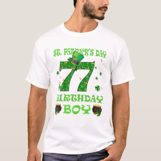 T-shirt Saint Patrick's Day Joyeux anniversaire 77 ans Gar