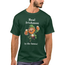 Saint Patrick's Day "Real Irishman in the house"