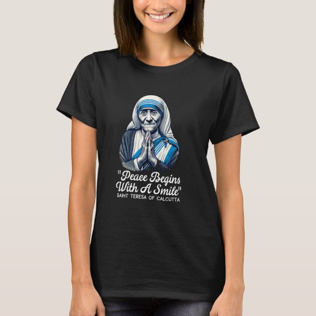 T-shirt Saint Teresa De Calcutta Citations Catholiques 1 (Devant)