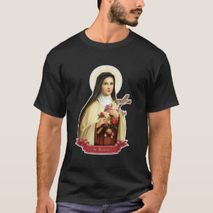 T-shirt Saint Thérèse de Lisieux Petite Rose Fleur Cath