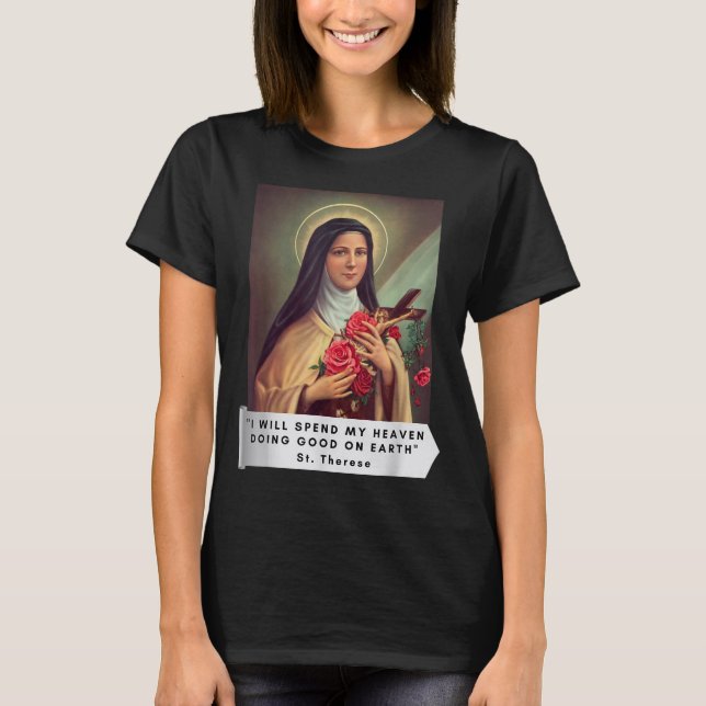 T-shirt Saint Thérèse de Lisieux Saint Thérèse de l'Enfant (Devant)
