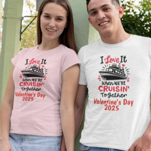 T-shirt Saint Valentin Aimez-le Cruising Together