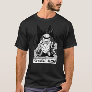 T-shirt Saint Valentin Chevalier Je suis célibataire forte
