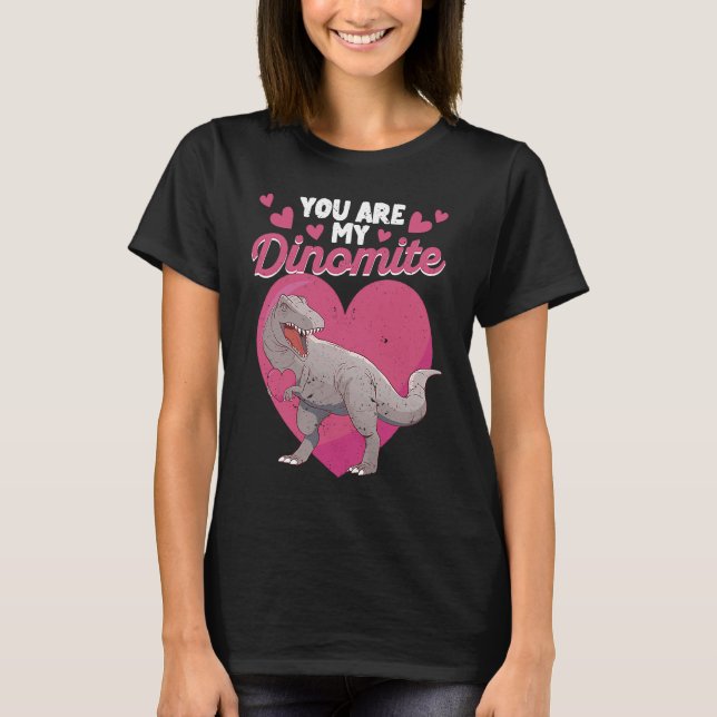 T-shirt Saint Valentin Dinosaur Rex Vous êtes Mon Dinomite (Devant)