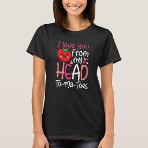 T-shirt Saint Valentin Je t'aime de ma tête à mes orteils