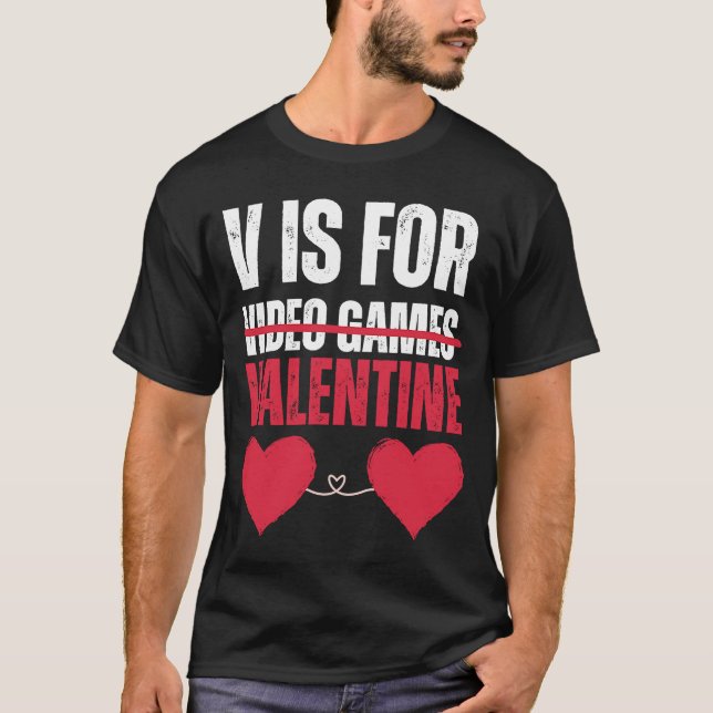 T-shirt Saint-Valentin Jeux Vidéos Drôle Femmes et Hommes  (Devant)