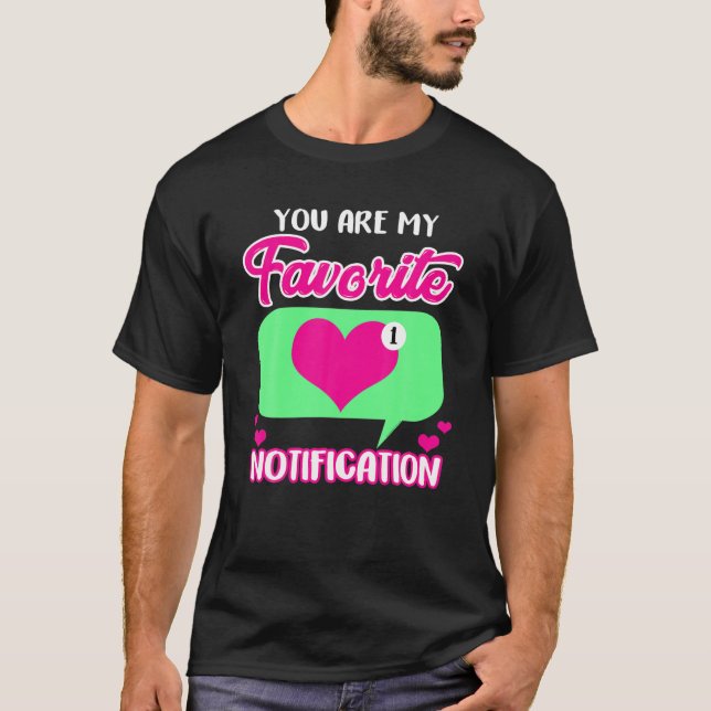 T-shirt Saint Valentin Vous êtes mon avis préféré S (Devant)