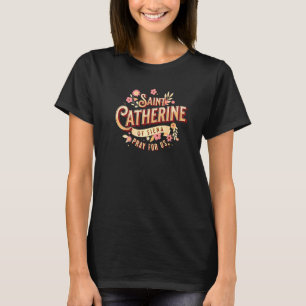T-shirt Sainte Catherine de Sienne Saints catholiques Égli