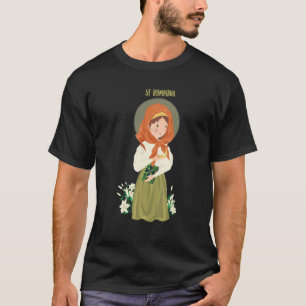 T-shirt Sainte Dymphna Lys de Pureté Sainte Patronne Santé