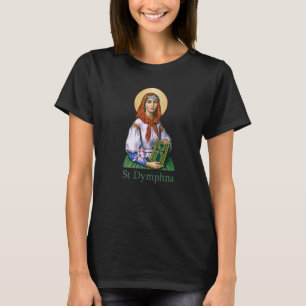 T-shirt Sainte Dymphna Pureté Lys Sainte Patronne Santé Me