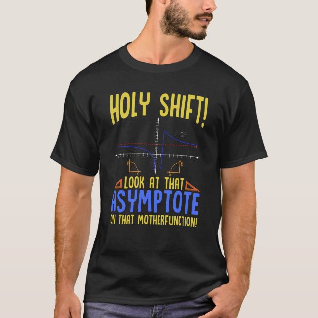 T-shirt Sainte Merde Regarde l'asymptote Math Sainte Merde (Devant)