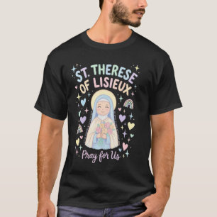 T-shirt Sainte Thérèse de Lisieux Petite Fleur Sainte Cath