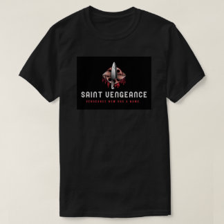 T-SHIRT SAINTE VENGEANCE