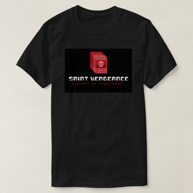 T-SHIRT SAINTE VENGEANCE  (Design devant)