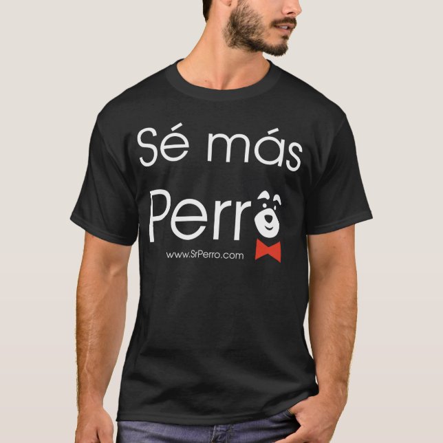 T-shirt Sais Davantage de Chien (Black) (Devant)