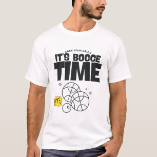 T-shirt Saisissez vos boules c'est l'heure de la bocce