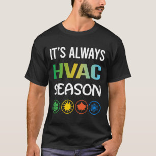T-shirt Saison amusante HVAC