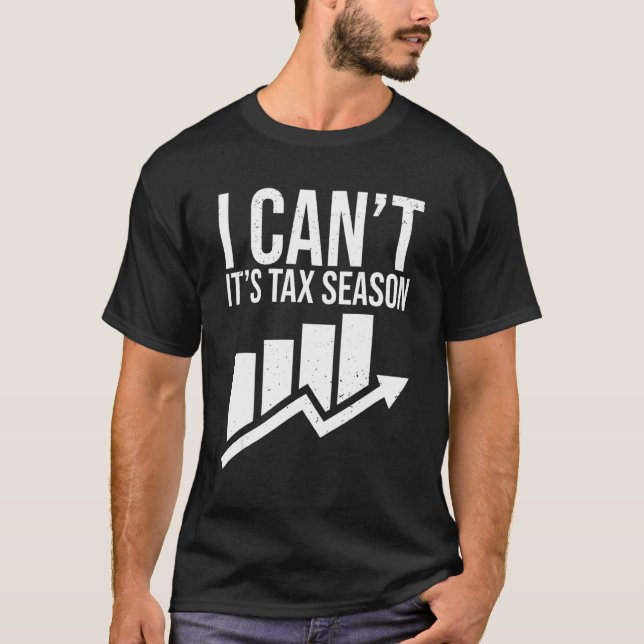 T-shirt Saison fiscale U2013 Comptable fiscal Gestionnaire (Devant)