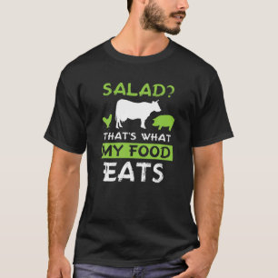 T-shirt Salade ? C'est ce que MON alimentation mange de la