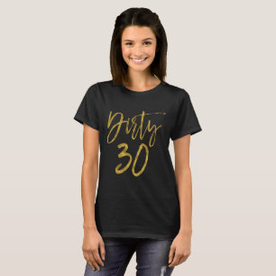 T-shirt Sale 30 Trente Sale Cadeau