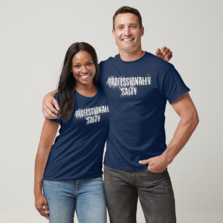 T-shirt Salé Professionnellement