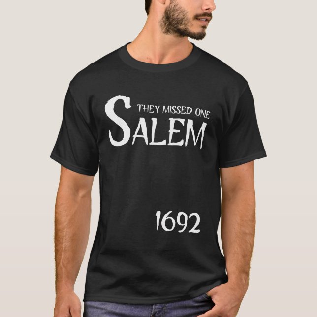T-shirt Salem 1692 Ils En Ont Disparu Un (Devant)