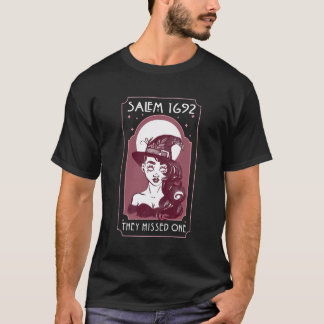 T-shirt Salem 1692 Ils Ont Manqué Un - Salem Witch Hallowe