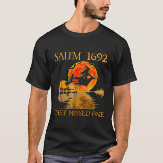 T-shirt Salem 1692 Ils Ont Manqué Une Sorcière Halloween
