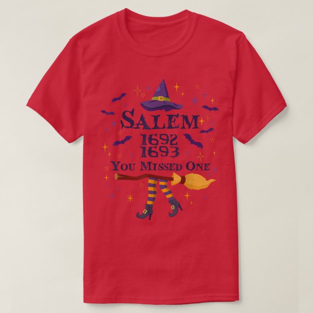 T-shirt Salem Vous Avez Manqué Un Procès De Sorcière Chamb (Design devant)