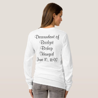 T-shirt Salem Witch Descendants Bridget Bishop Long Manche