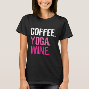 T-shirt Salle De Sport Café Yoga Vin Amusant Boire Thé