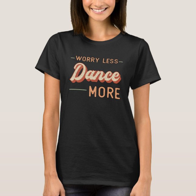 T-shirt Salle de sport Danse Danse Entraînement Sport Idée (Devant)
