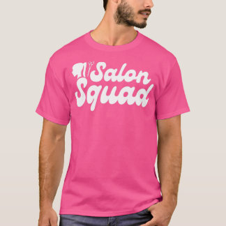 T-shirt Salon Squad Coiffeur Cadeau 2