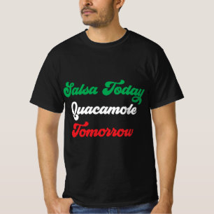 T-shirt Salsa Aujourd'hui Guacamole Demain Design