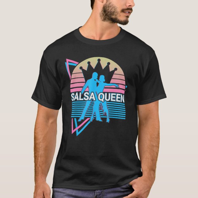 T-shirt Salsa Danse Danse Danse Salsa Reine (Devant)
