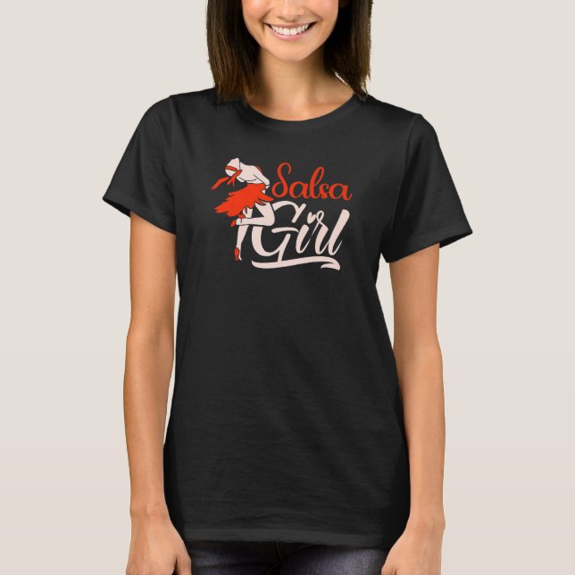 T-shirt Salsa Girl Danser Danse latine (Devant)