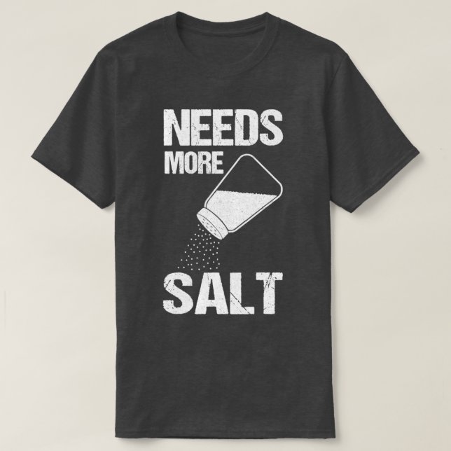T-shirt Salt Shaker Amateurs de sel Chef Cuisine (Design devant)