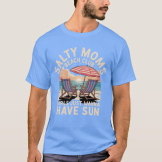 T-shirt Salty Moms Beach Club