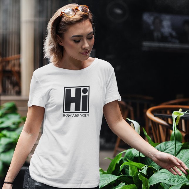 T-shirt Salut, comment vas-tu ? (Créateur téléchargé)