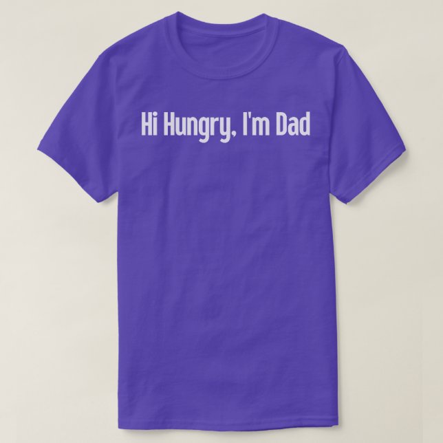 T-shirt Salut Faim Im Papa 46 (Design devant)