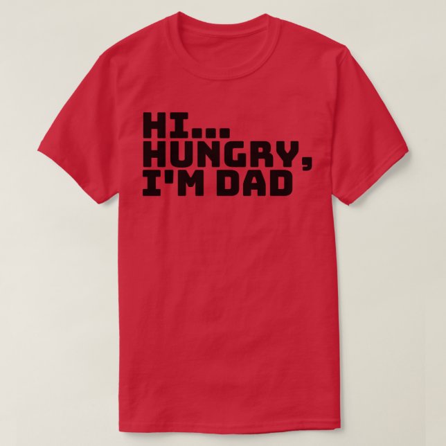 T-shirt Salut Hungry Im Papa 2 (Design devant)