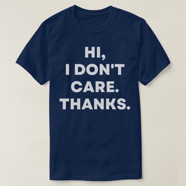 T-shirt Salut I Dont e Merci Sarcastic Funny (Design devant)