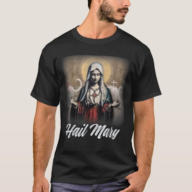 T-shirt Salut Marie Notre Dame Béni Mère Rosaire Catholiqu (Devant)