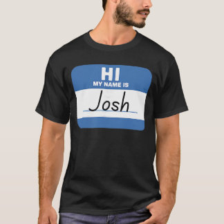 T-shirt Salut Mon Nom est Josh Funny Nameag vintage