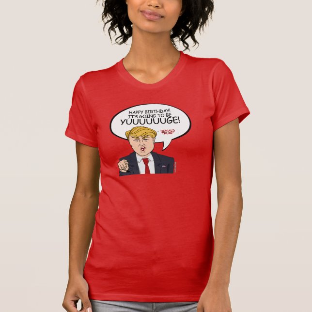 T-shirt Salutation de Donald Trump - Joyeux anniversaire - (Devant)