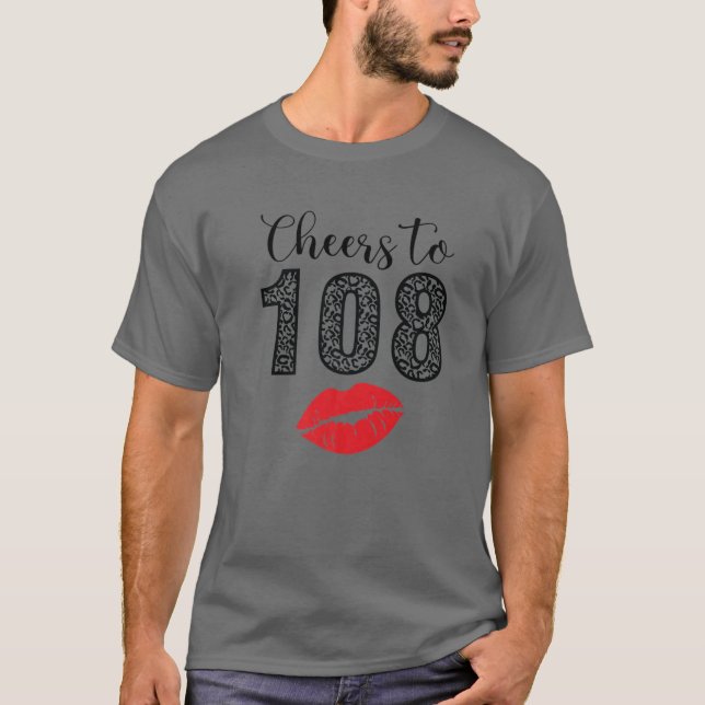 T-shirt Salutations À 108 Ans Lèvres Joyeuses Anniversaire (Devant)